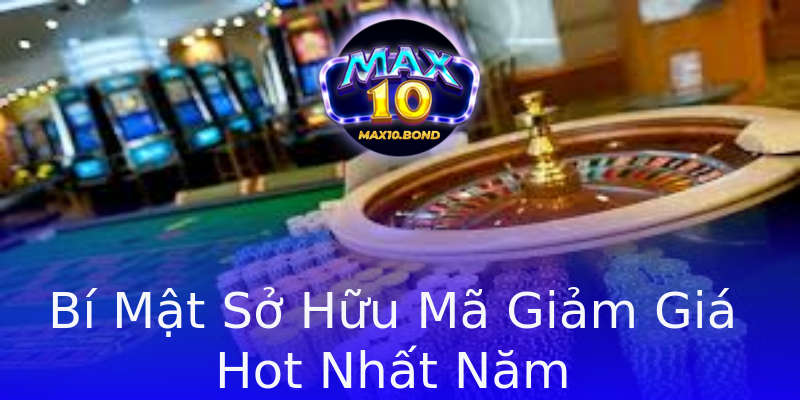 Bí Mật Sở Hữu Mã Giảm Giá Hot Nhất Năm Bí Mật Sở Hữu Mã Giảm Giá Hot Nhất Năm