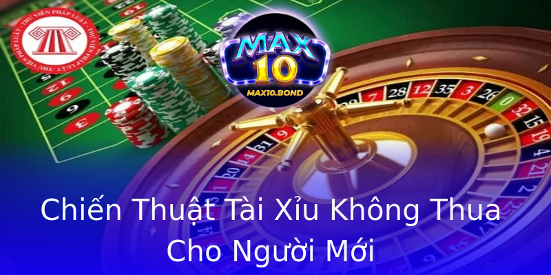 Chiến Thuật Tài Xỉu Không Thua Cho Người Mới Chiến Thuật Tài Xỉu Không Thua Cho Người Mới