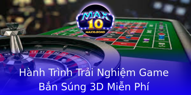 Hành Trình Trải Nghiệm Game Bắn Súng 3D Miễn Phí Hành Trình Trải Nghiệm Game Bắn Súng 3D Miễn Phí